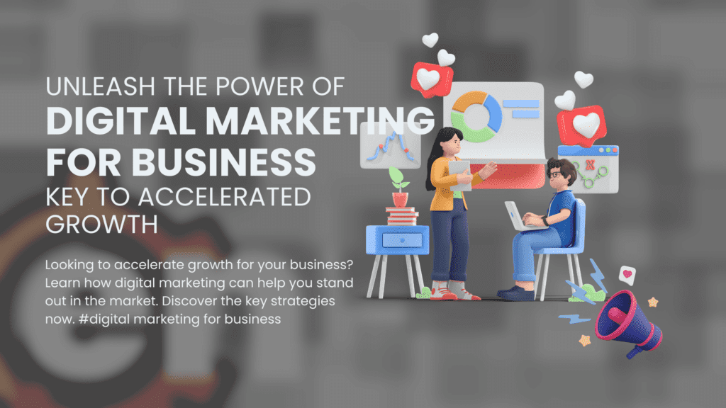 Digital Marketing for Business_ Key to Accelerated Growth